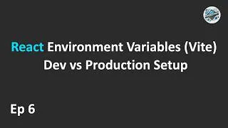 Thumbnail: React Environment Variables Tutorial (Vite) | Dev vs Production Setup