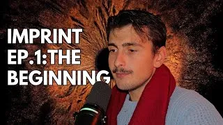 Thumbnail: Imprint by Marco Debbi: Episode 1 | The Beginning