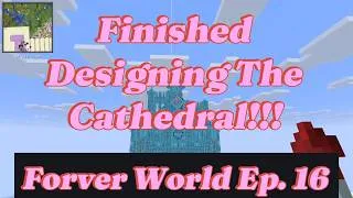 Thumbnail: Finished Designing Cathedral (Kpop Demon Hunters Recap) - Forever World Ep. 16