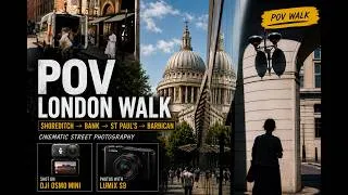 Thumbnail: POV: Walking from Shoreditch to the Barbican | Lumix S9 Street Photography & DJI Osmo Mini