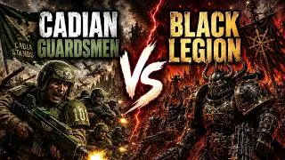 Thumbnail: Can the Cadian Guardsmen Stop the Black Legion? | UEBS 2