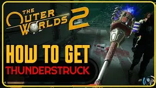 Thumbnail: Thunderstruck Early Weapon Pickup | Outer Worlds 2