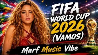Thumbnail: Fifa World Cup.2026 | Vamos 2026!" (This Time We Shine) | Marf Music Vibe 
