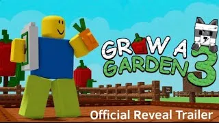 Thumbnail: Grow A Garden 3- Official Reveal Trailer 2027