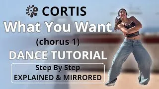 Thumbnail: CORTIS “What You Want” (chorus 1) DANCE TUTORIAL (explained + mirrored)