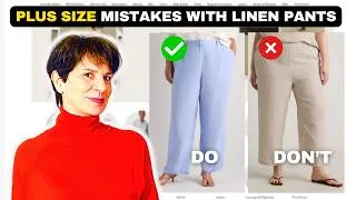 Thumbnail: 6 Mistakes Plus Size Women Make With Linen Pants: Over 50
