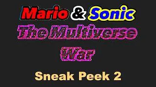 Thumbnail: Mario & Sonic: The Multiverse War [WIP] - Sneak Peek 2
