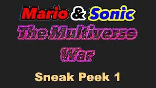 Thumbnail: Mario & Sonic: The Multiverse War [WIP] - Sneak Peak 1