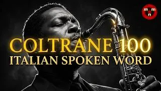 Thumbnail: Coltrane 100 | Original Italian Spoken Word Tribute to John Coltrane 🎷 Suno AI Jazz