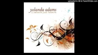 Thumbnail: A Smooth Jazz Tribute To Yolanda Adams - Never Give Up 2007