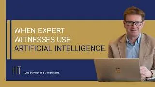 Thumbnail: What happens when expert witnesses turn to Artificial Intelligence to prepare their evidence?