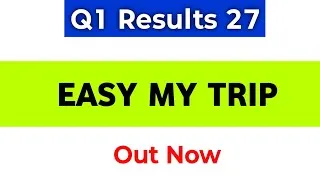 Thumbnail: Easymytrip Q1 Results 2027 | Easymytrip Share Latest News | Easymytrip Results Today