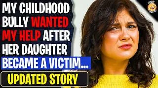 Thumbnail: My Childhood Bully Wanted My Help After Her Daughter Became A Victim | Reddit Stories