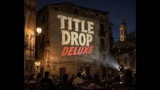 Thumbnail: Title Drop Deluxe