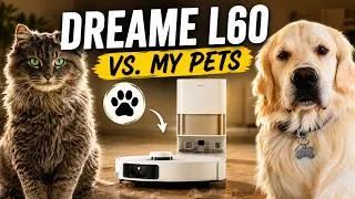 Thumbnail: Dreame L60 Robot Vacuums: Tested With Pets!