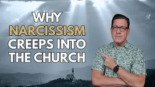 Thumbnail: Discerning Narcissism in the Church