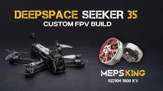 Thumbnail: The Ultimate  DJI O3 Cinematic 3.5 inch FPV: DeepSpace Seeker 35 & MEPS 2104 Motor Review