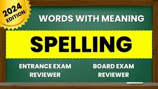 Thumbnail: Entrance Exam Reviewer 2024 | Spelling Quiz for College and Senior High School with Words & Meaning