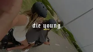 Thumbnail: Die Young [Sped Up + Reverb]