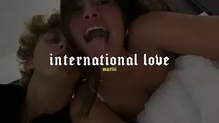 Thumbnail: International Love [Sped up + Reverb]