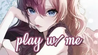 Thumbnail: Nightcore - play w/ me || Lyrics