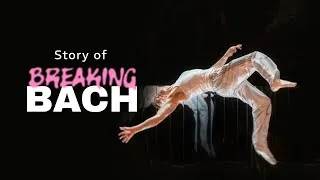 Thumbnail: Does hip hop dance work with Baroque Music? The story of Breaking Bach