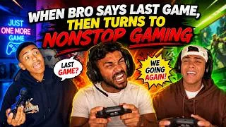 Thumbnail: Bro Said "Last Game"... 5 Hours Ago 😂💀