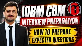Thumbnail: IOBM CBM Interview Preparation 2026 Fall Admissions Complete Interview Questions | MBA, BBA, BS