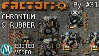 Thumbnail: [Edited Factorio] PyMods Ep 31: Chromium & Rubber