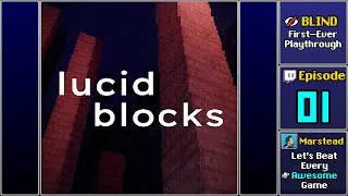Thumbnail: ▶️ Start Playthrough - Lucid Blocks [Blind] (Episode 1)