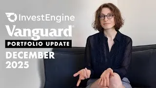 Thumbnail: Vanguard, InvestEngine Portfolio Update December 2025 | S&S ISA and SIPP