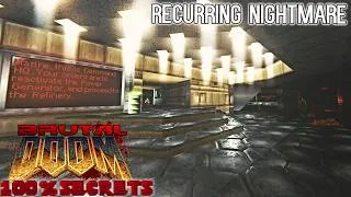 Thumbnail: BRUTAL DOOM v22 - Recurring Nightmare, Knee-Deep In The Dead Reimagined [100% SECRETS]