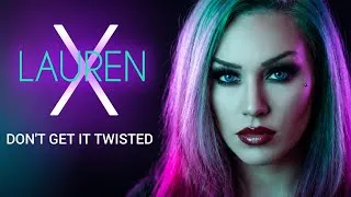 Thumbnail: VELASCO ft  Lauren X - Don't Get It Twisted