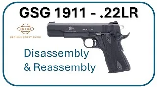 Thumbnail: Disassembly and reassembly of the popular GSG 1911 - 0.22LR handgun