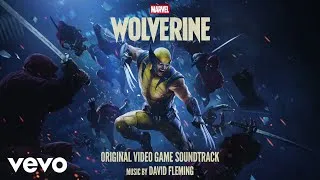 Thumbnail: David Fleming - Weapon & Master (From "Marvel's Wolverine"/Audio Only)