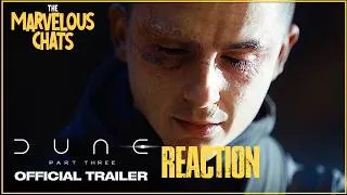Thumbnail: DUNE PART 3 OFFICIAL TRAILER REACTION