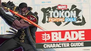 Thumbnail: MARVEL Tōkon: Fighting Souls | Blade Character Guide
