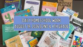 Thumbnail: *NEW* What Did We Do Today In Our Homeschool? || August 18th, 2026 || 2nd & 4th Grade