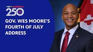 Thumbnail: WATCH: Governor Moore Delivers a Special 4th of July Message