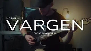 Thumbnail: Mason Hine - VARGEN (Guitar Playthrough)