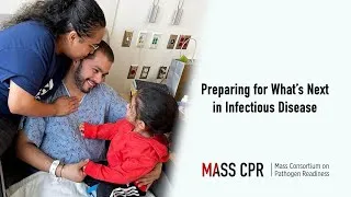 Thumbnail: Preparing for What’s Next in Infectious Disease
