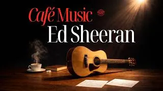 Thumbnail: Ed Sheeran BGM (Instrumental Covers) | Relaxing Background Music for Reading & Concentration