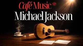 Thumbnail: Michael Jackson BGM (Instrumental Covers) | Relaxing Background Music for Reading & Concentration