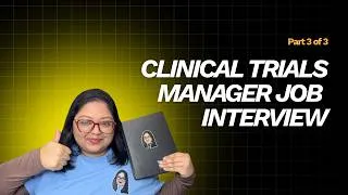Thumbnail: Interview Questions & Answers - Clinical Research Manager 2026 (Program Manager Trials) -PART 3 of 3