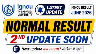 Thumbnail: IGNOU JUNE 2026 result 2nd Update Out Soon IGNOU JUNE 2026 Result कब Declare होगा? IGNOU Dec Result