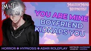 Thumbnail: You are Mine - Boyfriend Kidnaps You [M4F][Part1][Hypnosis][Yandere][Posessive][RP][Pet][Dominant]