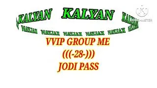 Thumbnail: KALYAN-30.07.2026 VVIP GROUP ME ((-28-)) JODI PASS