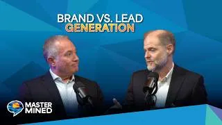 Thumbnail: Brand vs Lead Generation: What Actually Builds a Sustainable Program?
