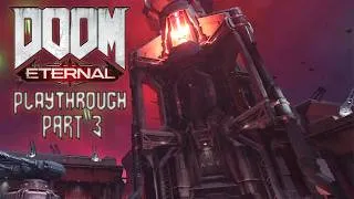 Thumbnail: Doom Eternal - pt.3 - Smash, Saw, Burn, Repeat