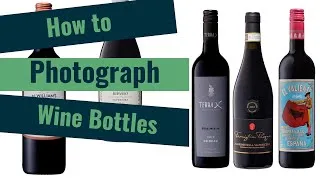Thumbnail: How to Photograph Wine Bottles (Wine Bottle Photography On White Background)
